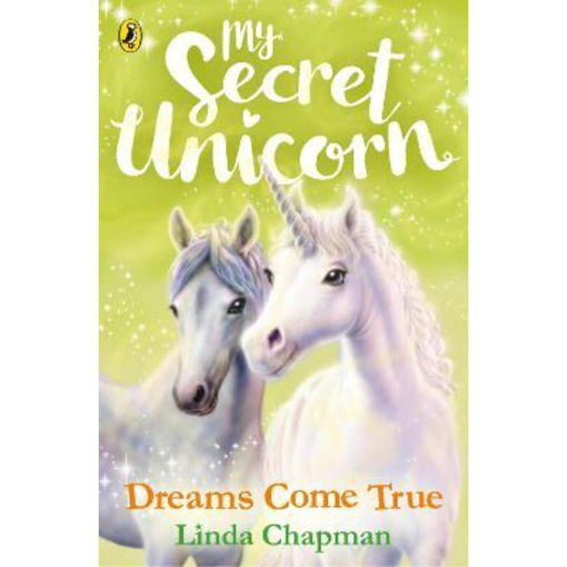 Picture of MY SECRET UNICORN - DREAMS COME TRUE BOOK